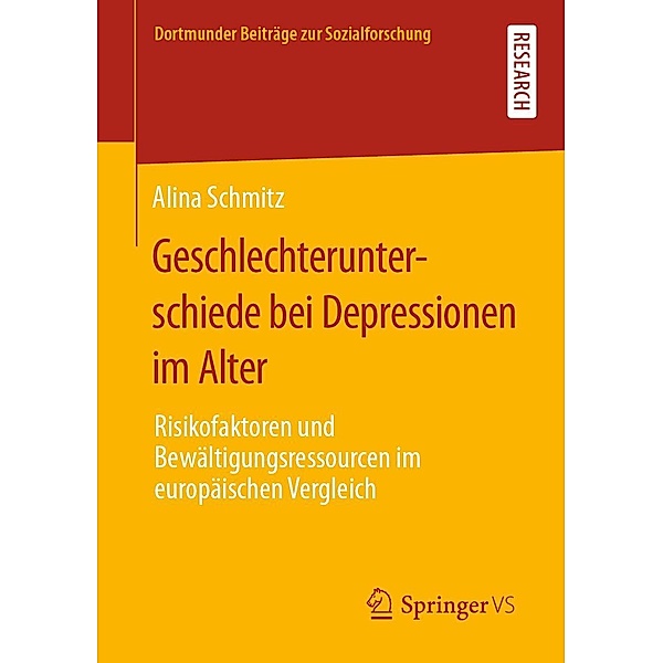 Geschlechterunterschiede bei Depressionen im Alter / Dortmunder Beiträge zur Sozialforschung, Alina Schmitz