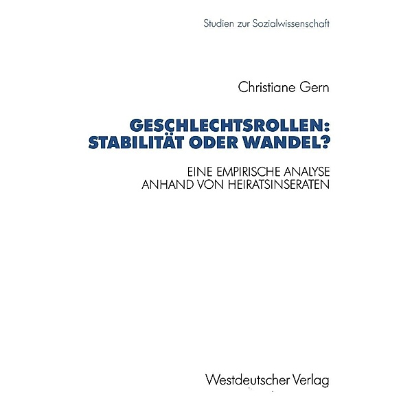 Geschlechtsrollen: Stabilität oder Wandel? / Studien zur Sozialwissenschaft Bd.118