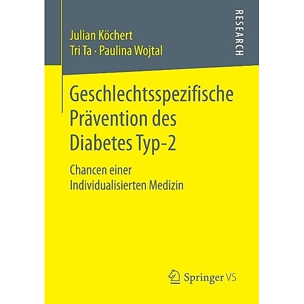 Geschlechtsspezifische Prävention des Diabetes Typ-2, Julian Köchert, Tri Ta, Paulina Wojtal