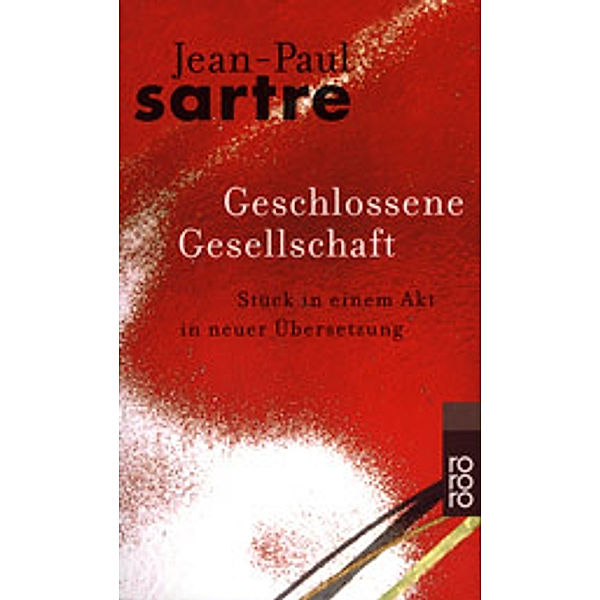 Geschlossene Gesellschaft, Jean-Paul Sartre
