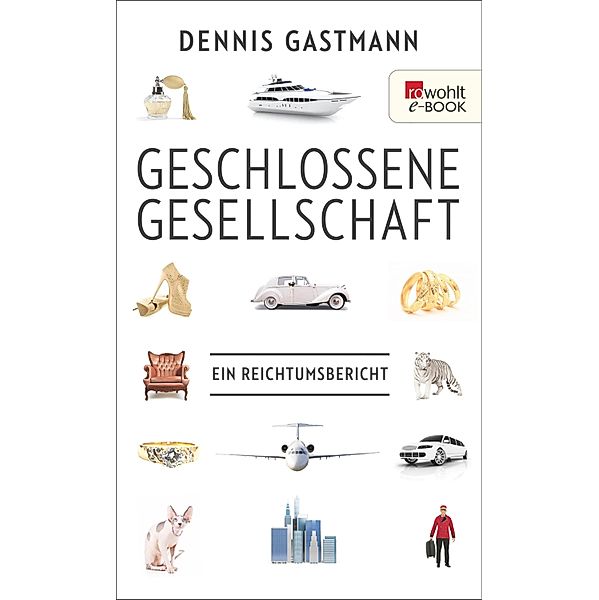 Geschlossene Gesellschaft, Dennis Gastmann