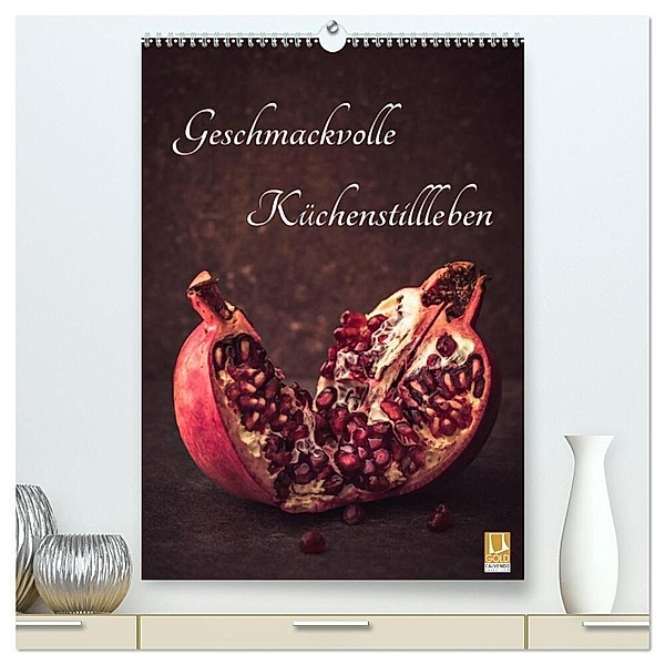 Geschmackvolle Küchenstillleben (hochwertiger Premium Wandkalender 2024 DIN A2 hoch), Kunstdruck in Hochglanz, Corinna Gissemann