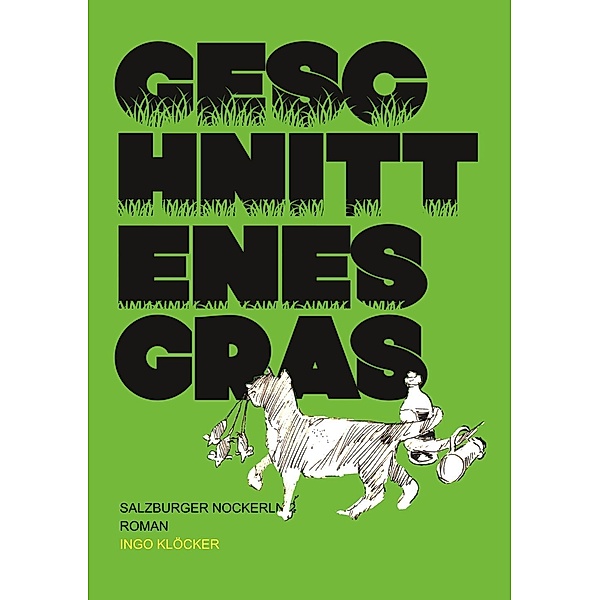 Geschnittenes Gras, Ingo Kloecker