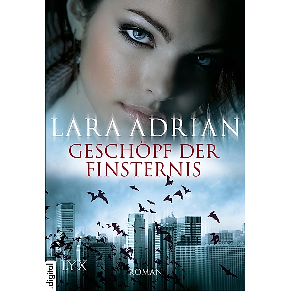 Geschöpf der Finsternis / Midnight Breed Bd.3, Lara Adrian