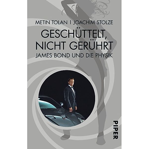 Geschüttelt, nicht gerührt, Metin Tolan, Joachim Stolze