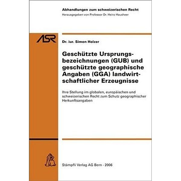 Geschützte Ursprungsbezeichnungen (GUB) und geschützte geographische Angaben (GGA) landwirtschaftlicher Erzeugnisse (f. d. Schweiz), Simon Holzer