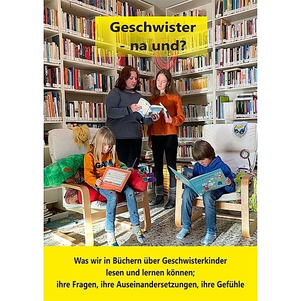 Geschwister - na und?