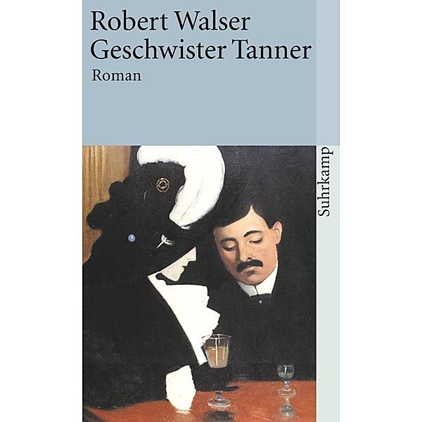 Geschwister Tanner, Robert Walser