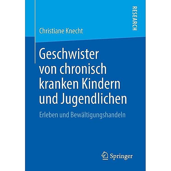 Geschwister von chronisch kranken Kindern und Jugendlichen, Christiane Knecht