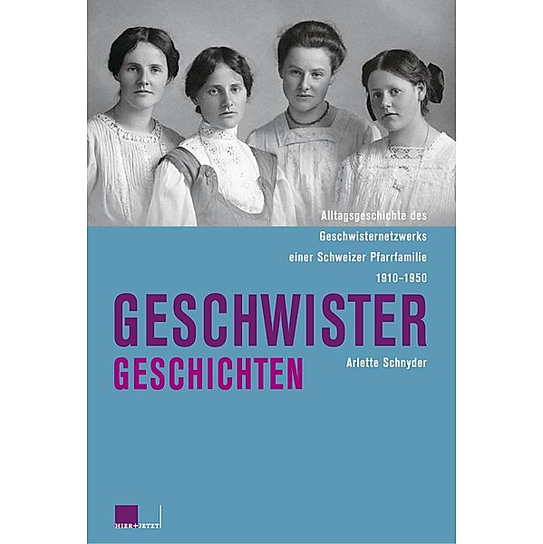 Geschwistergeschichten, Arlette Schnyder