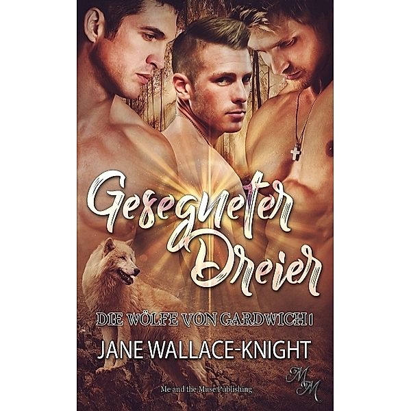 Gesegneter Dreier, Jane Wallace-Knight