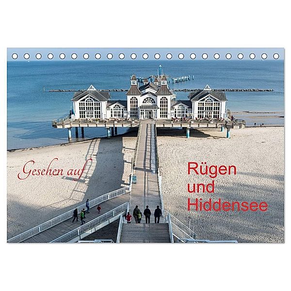 Gesehen auf - Rügen und Hiddensee (Tischkalender 2024 DIN A5 quer), CALVENDO Monatskalender, Karl-Günter Balzer