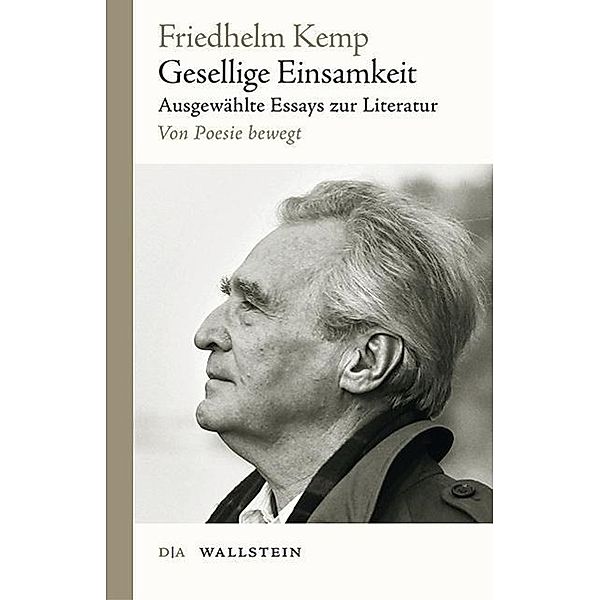 Gesellige Einsamkeit, 2 Teile, Friedhelm Kemp