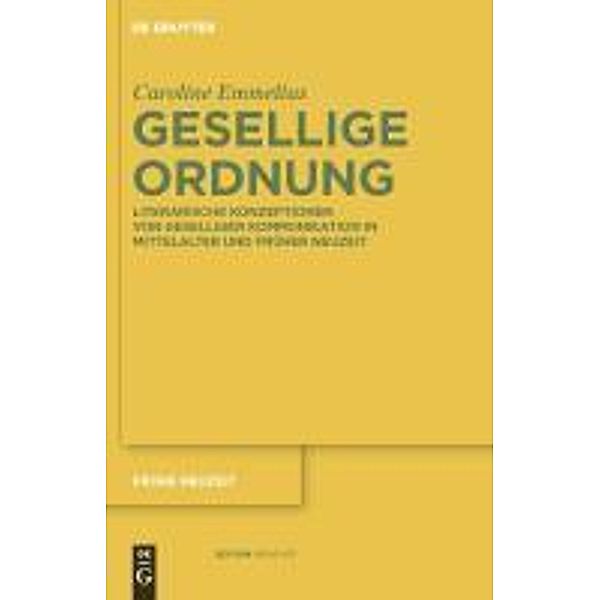 Gesellige Ordnung / Frühe Neuzeit Bd.139, Caroline Emmelius