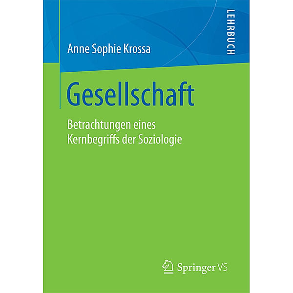 Gesellschaft, Anne Sophie Krossa