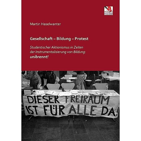 Gesellschaft Bildung Protest, Martin Haselwanter