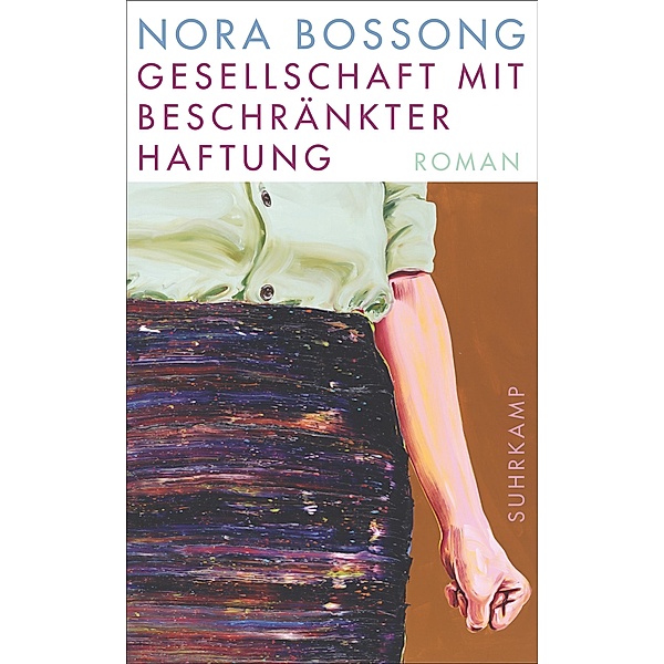Gesellschaft mit beschränkter Haftung, Nora Bossong