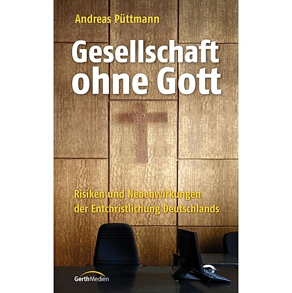 Gesellschaft ohne Gott, Andreas Püttmann