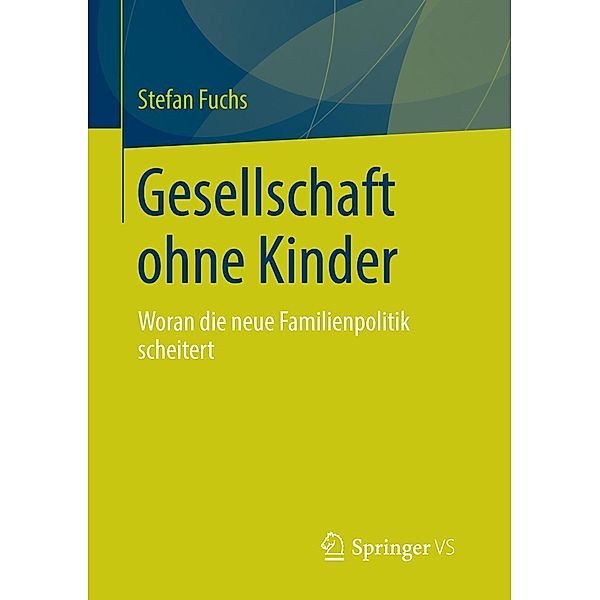 Gesellschaft ohne Kinder, Stefan Fuchs