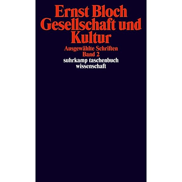 Gesellschaft und Kultur, Ernst Bloch