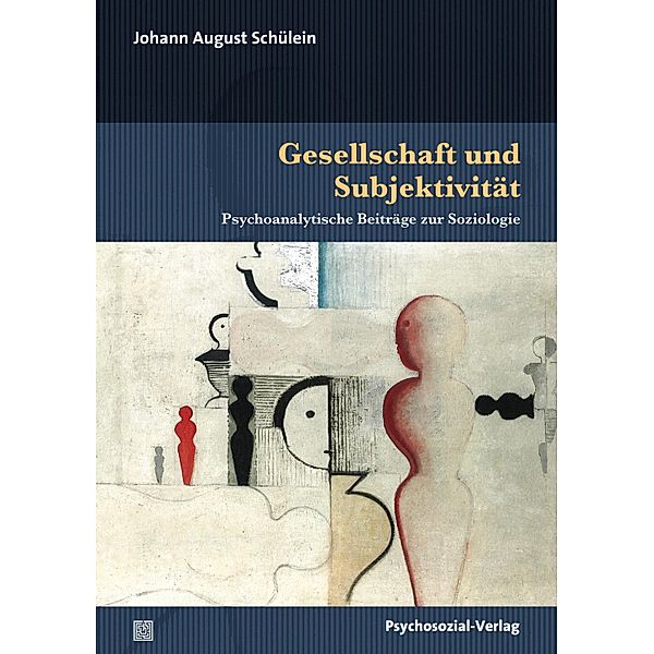 Gesellschaft und Subjektivität, Johann August Schülein