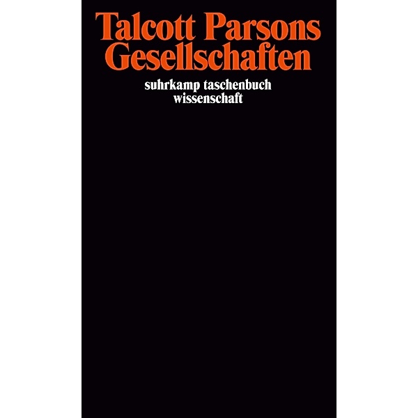 Gesellschaften, Talcott Parsons