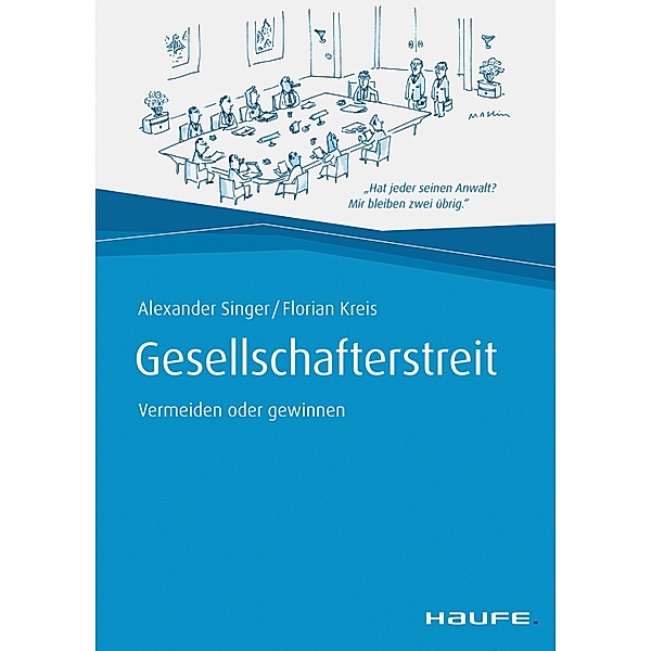 Gesellschafterstreit / Haufe Fachbuch, Florian Kreis, Alexander Singer