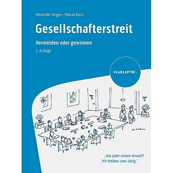 Gesellschafterstreit / Haufe Fachbuch, Florian Kreis, Alexander Singer