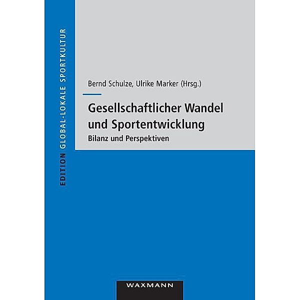 Gesellschaftlicher Wandel und Sportentwicklung