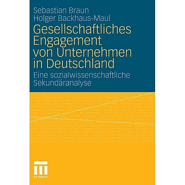 Gesellschaftliches Engagement von Unternehmen in Deutschland, Sebastian Braun, Holger Backhaus-Maul