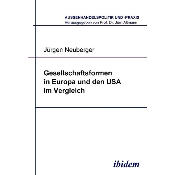 Gesellschaftsformen in Europa und den USA im Vergleich, Jürgen Neuberger