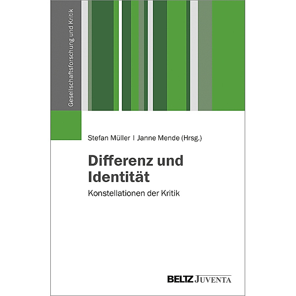 Gesellschaftsforschung und Kritik / Differenz und Identität
