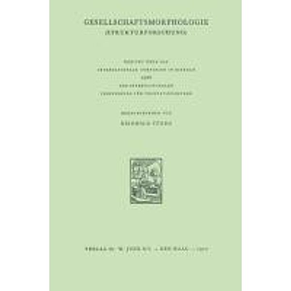 Gesellschaftsmorphologie / Berichte über die Internationalen Symposia der Internationalen Vereinigung für Vegetationskunde Bd.10