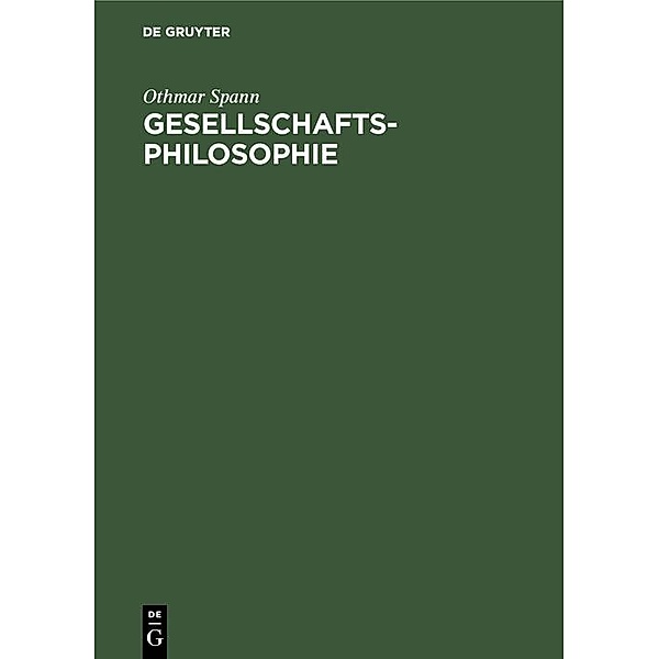 Gesellschaftsphilosophie / Jahrbuch des Dokumentationsarchivs des österreichischen Widerstandes, Othmar Spann