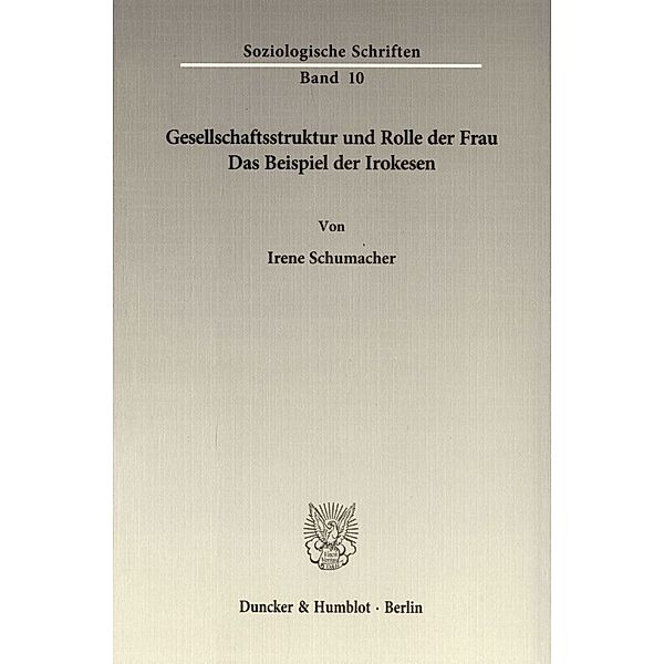 Gesellschaftsstruktur und Rolle der Frau., Irene Schumacher