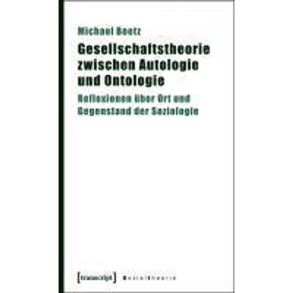 Gesellschaftstheorie zwischen Autologie und Ontologie, Michael Beetz