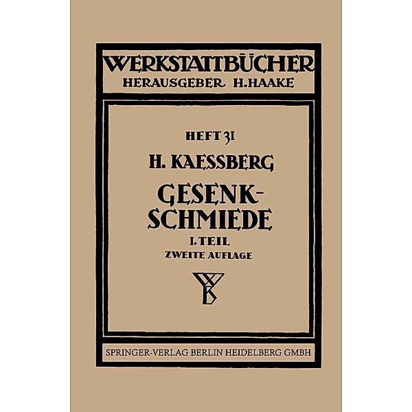 Gesenkschmiede, H. Kaessberg