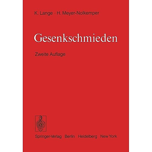 Gesenkschmieden, Kurt Lange, H. Meyer-Nolkemper