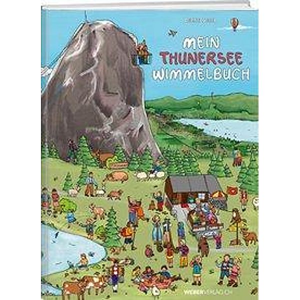 Geser, C: Mein Thunersee Wimmelbuch, Celine Geser