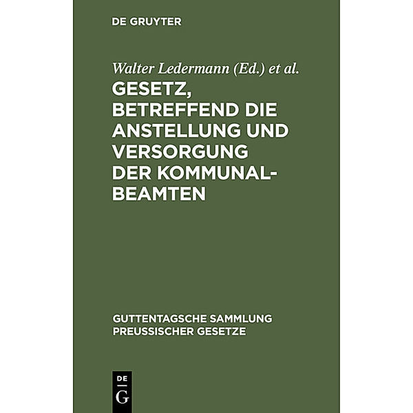 Gesetz, betreffend die Anstellung und Versorgung der Kommunalbeamten