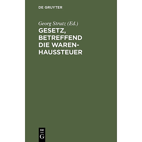 Gesetz, betreffend die Warenhaussteuer