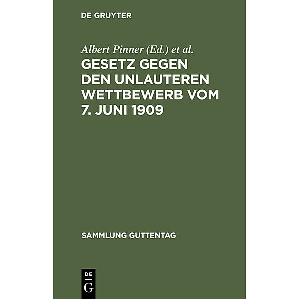 Gesetz gegen den unlauteren Wettbewerb vom 7. Juni 1909