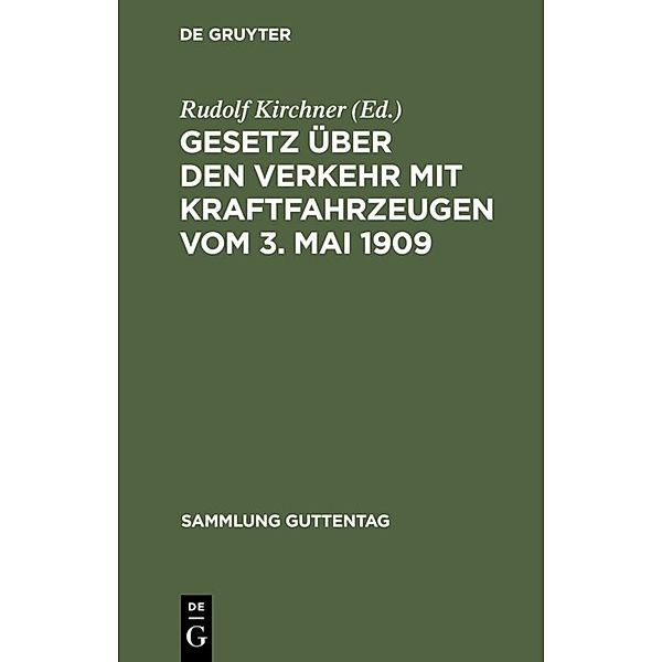 Gesetz über den Verkehr mit Kraftfahrzeugen vom 3. Mai 1909