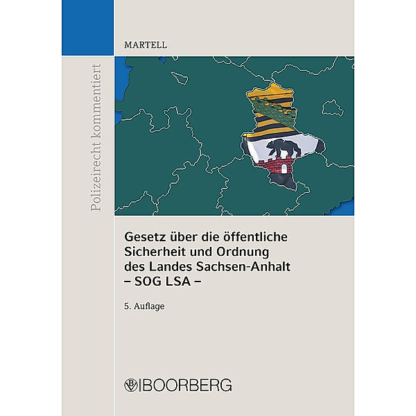 Gesetz über die öffentliche Sicherheit und Ordnung des Landes Sachsen-Anhalt (SOG LSA), Jörg Martell