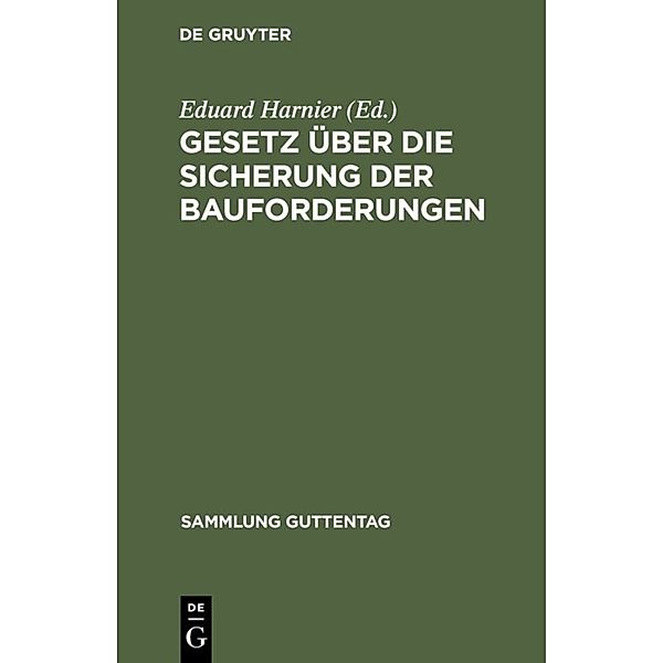 Gesetz über die Sicherung der Bauforderungen