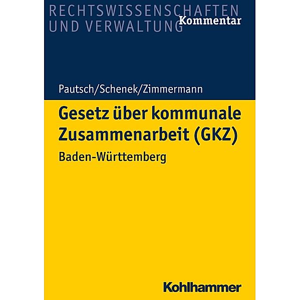 Gesetz über kommunale Zusammenarbeit (GKZ), Arne Pautsch, Kai-Markus Schenek, Achim Zimmermann
