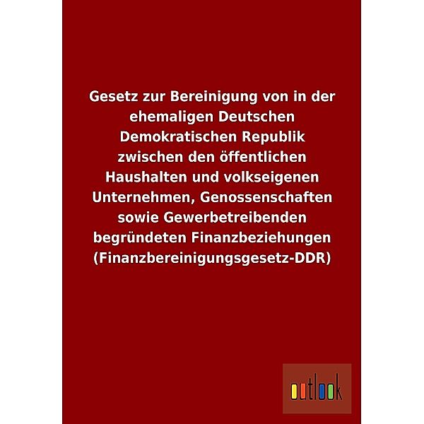 Gesetz zur Bereinigung von in der ehemaligen Deutschen Demokratischen Republik zwischen den öffentlichen Haushalten und