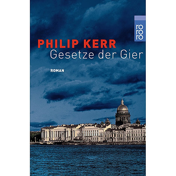 Gesetze der Gier. Gruschko, Philip Kerr