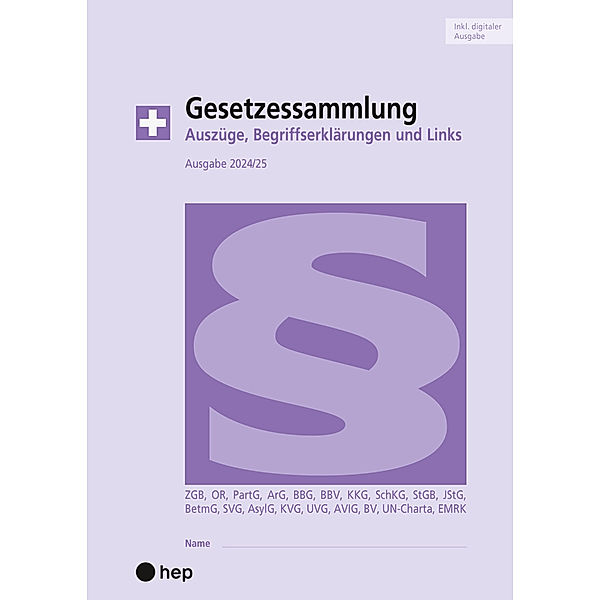 Gesetzessammlung 2024/2025 (Ausgabe A4) (Print inkl. E-Book Edubase, Neuauflage 2024), Hanspeter Maurer, Beat Gurzeler