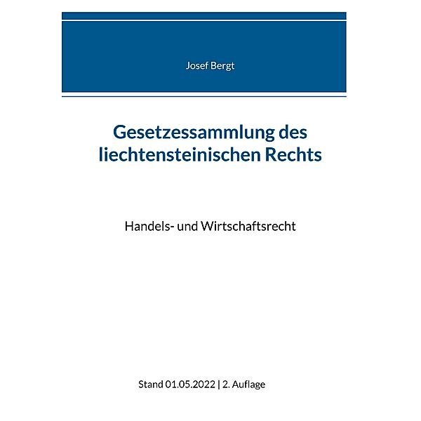 Gesetzessammlung des liechtensteinischen Rechts / Gesetzessammlung des liechtensteinischen Rechts Bd.3